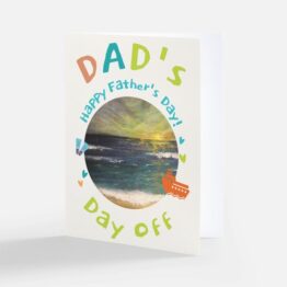 Dad's day Off - Father's Day card
